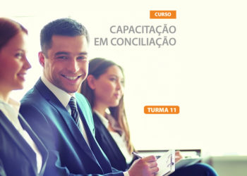 Curso Capacitação em Conciliação – Turma 11