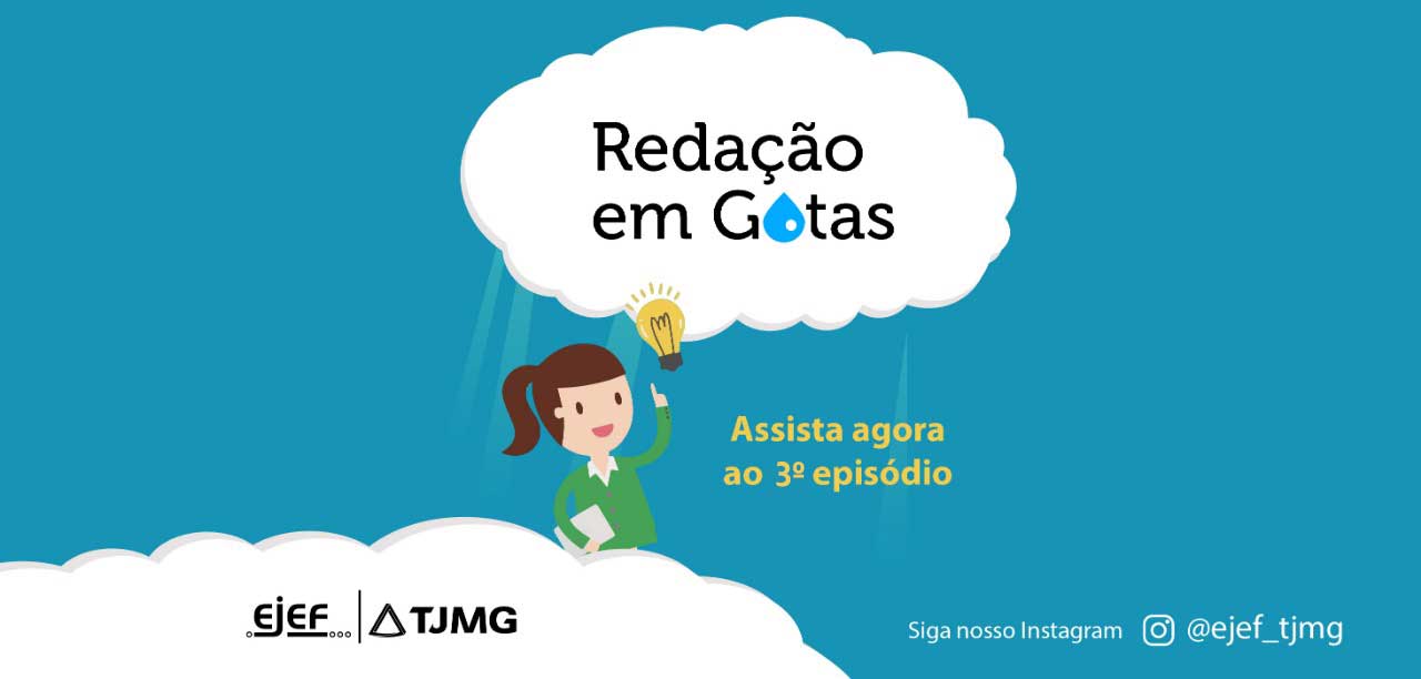 Redação em Gotas – Episódio 3