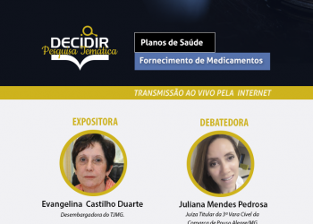 Projeto Decidir – Pesquisa Temática – Tema: Planos de Saúde – Fornecimento de Medicamentos