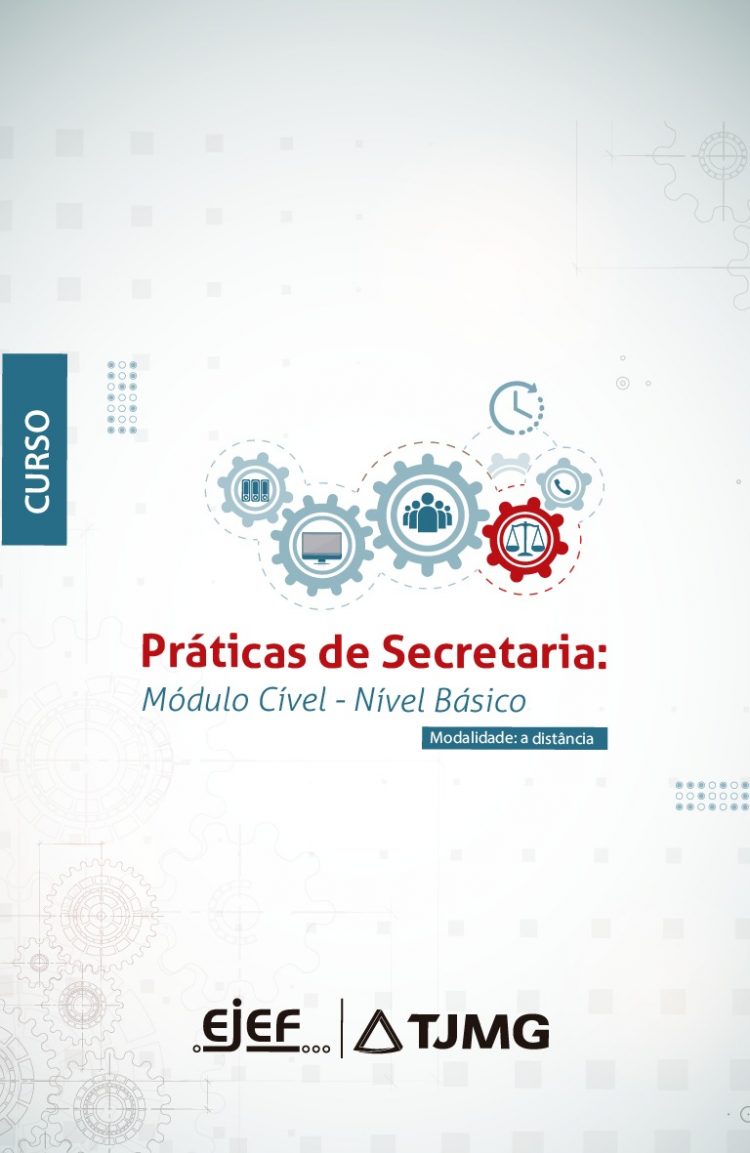 Curso “Práticas de Secretaria – Módulo Cível – Nível Básico”