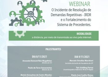 Webinário: O Incidente de Resolução de Demandas Repetitivas-IRDR e o Fortalecimento do Sistema de Precedentes