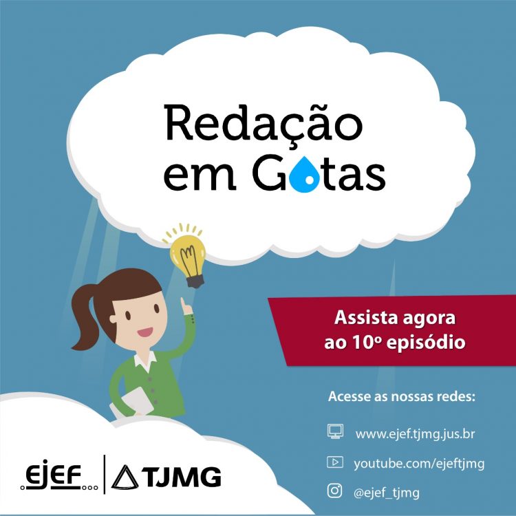Redação em gotas – 10º Episódio – vídeo editorial