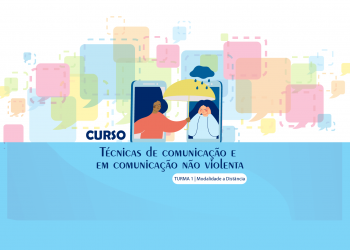 Técnicas de comunicação e em comunicação não violenta – Turma 1