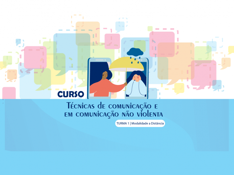 Técnicas de comunicação e em comunicação não violenta – Turma 1