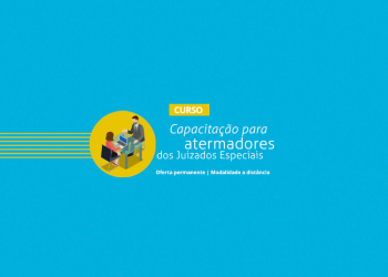 Curso “Capacitação para Atermadores dos Juizados Especiais”