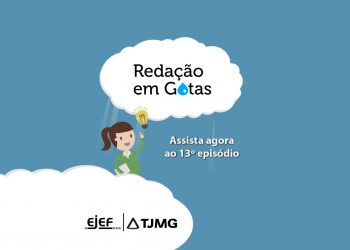 Redação em gotas – 13º Episodio