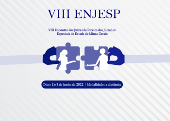 VIII Encontro dos Juízes de Direito dos Juizados Especiais do Estado de Minas Gerais – ENJESP