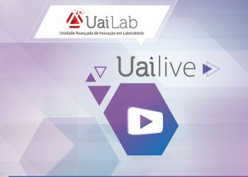 UAILive – Tema: Confiança criativa na inovação
