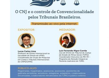 O CNJ e o Controle de Convencionalidade pelos Tribunais Brasileiros