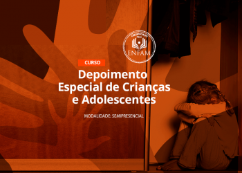 Curso de Depoimento Especial de Crianças e Adolescentes – Turma 14