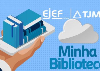 EJEF amplia acervo da Biblioteca Digital do TJMG