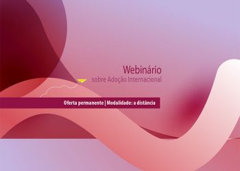 Webinário sobre adoção internacional