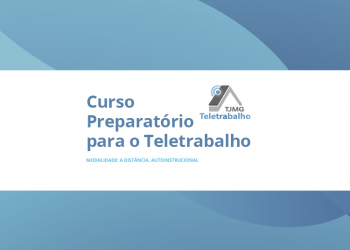 Curso Preparatório para o Teletrabalho – Turma 3