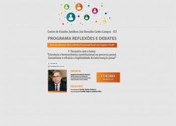 Programa Reflexões e Debates: Ciclo de Palestras sobre o Direito Processual Penal com Eugênio Pacelli