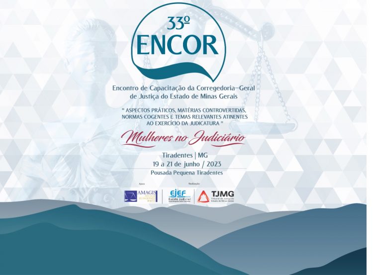 3º ENCOR-GES – Encontro da Corregedoria-Geral de Justiça com Gestoras e Gestores – 3ª Região de atuação da Corregedoria-Geral de Justiça