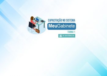 Capacitação no Sistema Meu Gabinete – Turma 1