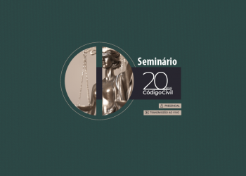 Seminário: 20 anos do Código Civil