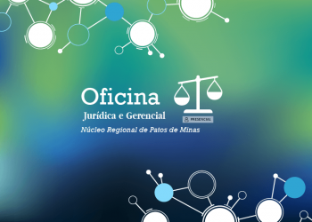 Oficina Jurídica e Gerencial – Etapas Gerencial e Jurídica – Patos de Minas
