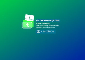 Siscom Windows/CEMPE : Módulo I – Sistemas de expedição de mandados judiciais e outros documentos