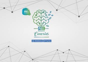 IV AGIR – Atualização Gerencial – Tema “Semeando Conexões” – Turma 3