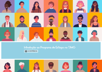 Curso Introdução ao Programa de Estágio no TJMG – Turma 1/2025