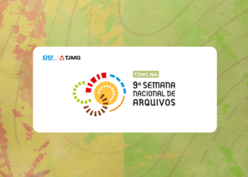 TJMG na 9ª Semana Nacional de Arquivos