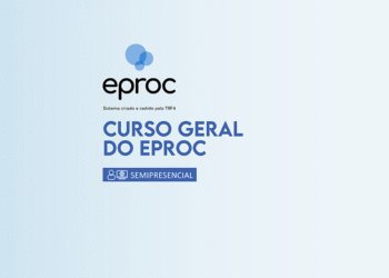 Privado: Curso Geral do Eproc Turma 1/2025