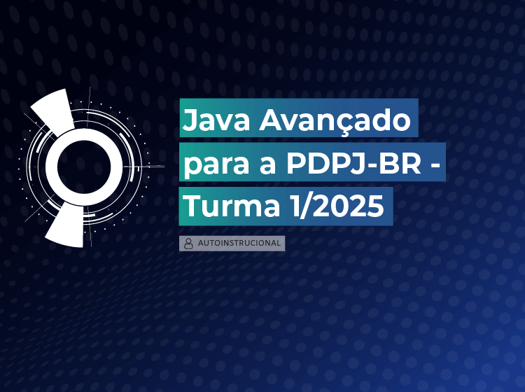 Java Avançado para a PDPJ-BR – Turma 1/2025