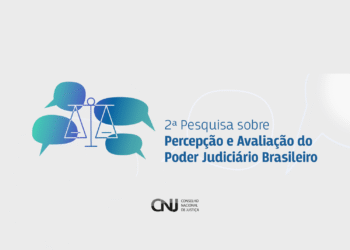 CNJ realiza pesquisa sobre percepção de avaliação do Poder Judiciário brasileiro