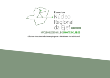 Oficina – Construindo Prompts para a Atividade Jurisdicional – Montes Claros