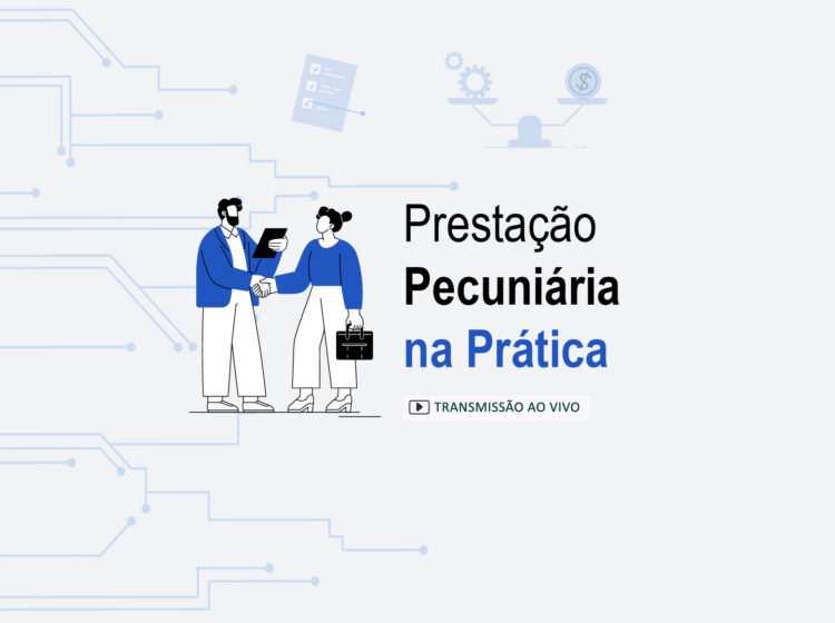 Curso Prestação Pecuniária na Prática