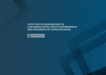 Curso Juízos de admissibilidade e de conformidade de recursos extraordinários para presidentes de turmas recursais – Turma 1/2026