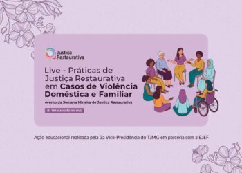 Live Práticas de Justiça Restaurativa em Casos de Violência Doméstica e Familiar – Turma1/2026
