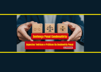 Curso “Sentença Penal Condenatória: Aspectos Teóricos Práticos Da Dosimetria Penal” – Turma 1/2026