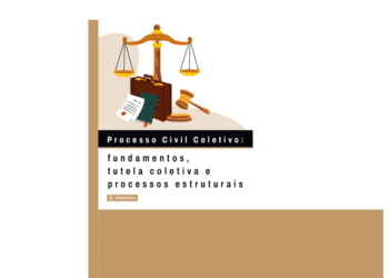 Curso Processo Civil Coletivo: fundamentos, tutela coletiva e processos estruturais – Turma 1/2026