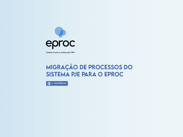 Migração de Processos do Sistema PJe para o eproc – Turma 1/2026