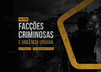 Palestra – Facções Criminosas e Violência Urbana