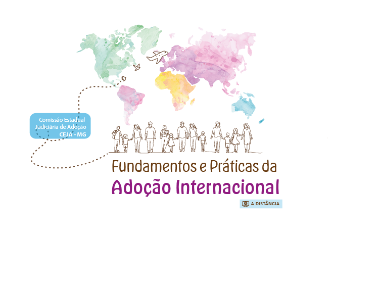 Fundamentos e Práticas da Adoção Internacional – Turma 1/2026