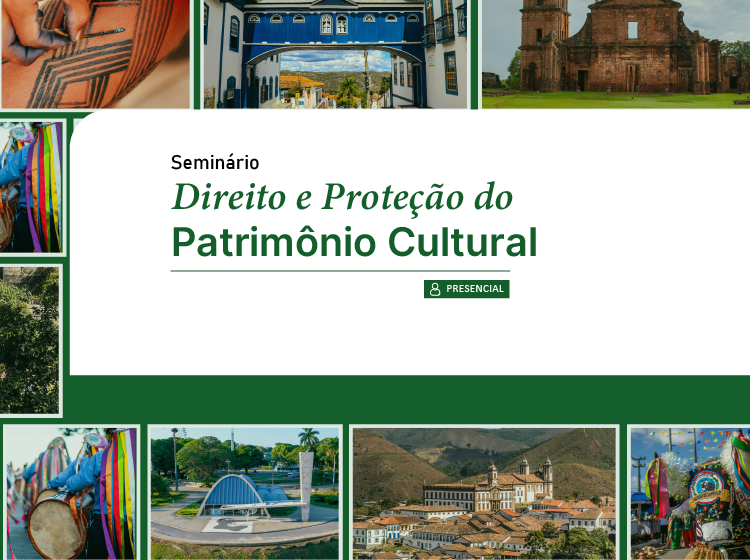 Seminário Direito e Proteção do Patrimônio Cultural – Turma 1/2026