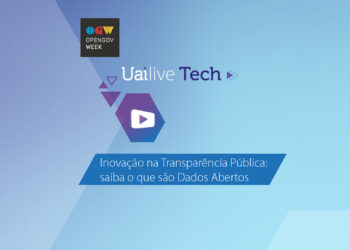 UAILive Tech – Dados Abertos