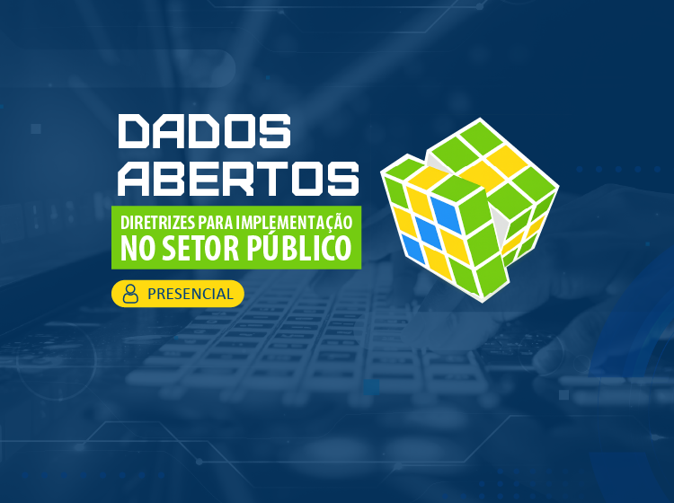 Dados Abertos – Diretrizes para implementação no setor público – Turma 1/2026