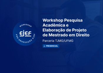 Workshop Pesquisa Acadêmica e Elaboração de Projeto de Mestrado em Direito – Turma 1/2026