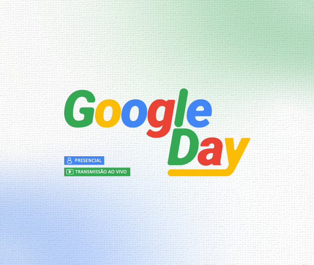Google Day – Turma 1/2026
