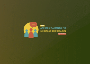 Curso Aperfeiçoamento em Mediação Empresarial – Turma 1/2026