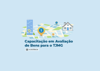 Capacitação em Avaliação de Bens para o TJMG – Turma 1/2026