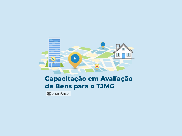 Capacitação em Avaliação de Bens para o TJMG – Turma 1/2026