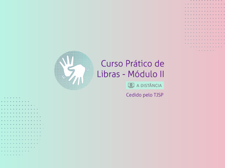 Curso Prático de Libras – Turma 2/2026