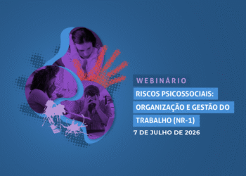 Webinário Riscos Psicossociais: Organização e Gestão do Trabalho (NR-1) – CNJ