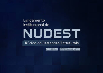 Lançamento Institucional do Núcleo de Demandas Estruturais (NUDEST) – Turma 1/2026