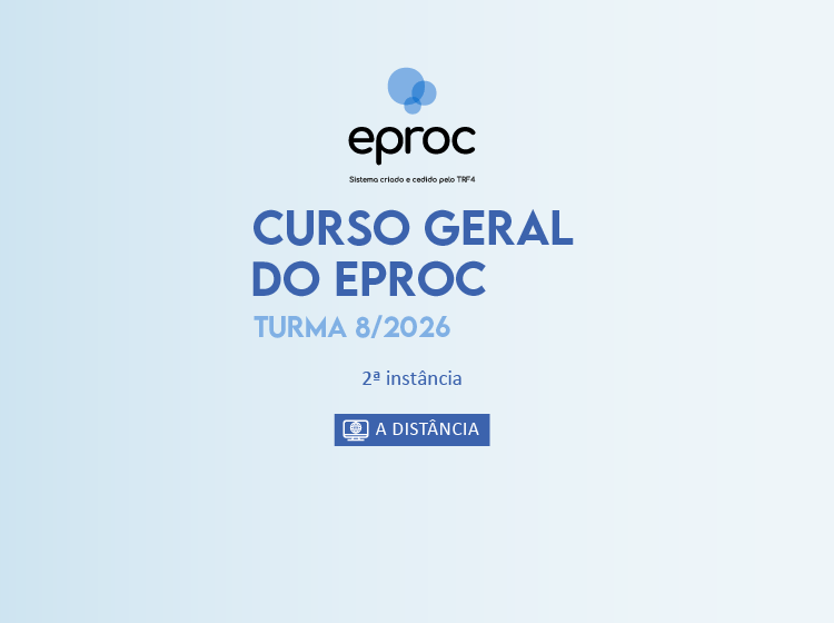 Curso Geral do eproc – Turma 8/2026